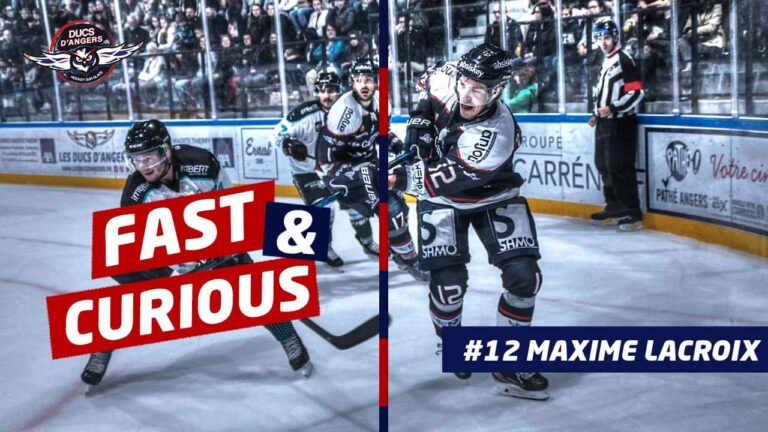 Fast & Curious : Maxime Lacroix
